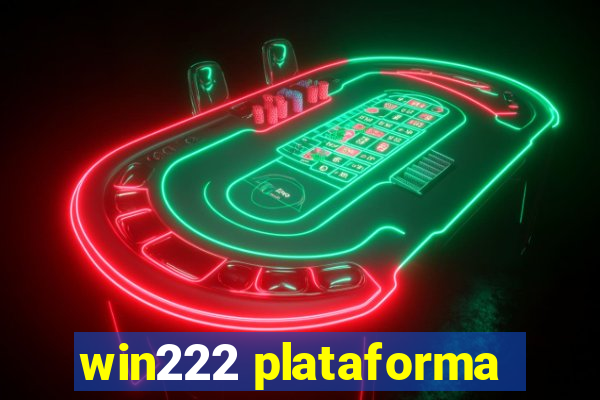 win222 plataforma